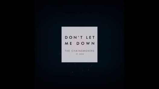 Videogram The Chainsmokers Dont Let Me Down Audio Ft Daya - 